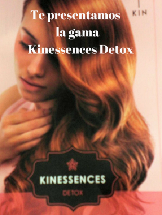 Te presentamos la gama Kinessences Detox